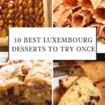 Pinterest pin about Luxembourg desserts showing photos of damson plum tart, waffle cones, apple raisin tart, and raisin bread