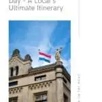 Pinterest pin about luxembourg in one day showing photo of luxembourg flag on top of historic building