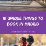 Pinterest pin about unique things to book in madrid showing photo of royal palace and flamenco dancer