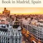 Pinterest pin about unique things to book in madrid showing photo of madrid center skyline