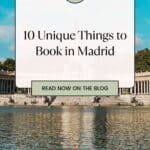Pinterest pin about unique things to book in madrid showing photo of retiro park