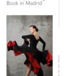 Pinterest pin about unique things to book in madrid showing photo of flamenco dancer