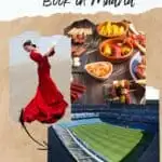 Pinterest pin about unique things to book in madrid showing photo of different tapas, flamenco dancer, and santiago bernabeau stadium