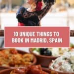 Pinterest pin about unique things to book in madrid showing photo of flamenco dancer and different tapas