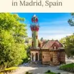 Pinterest pin about unique things to do in Madrid showing photo of quirky castle in el chapiro park