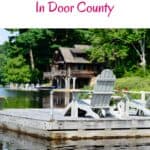 a pin with a dock and a lake cabin, unique places to stay in door county