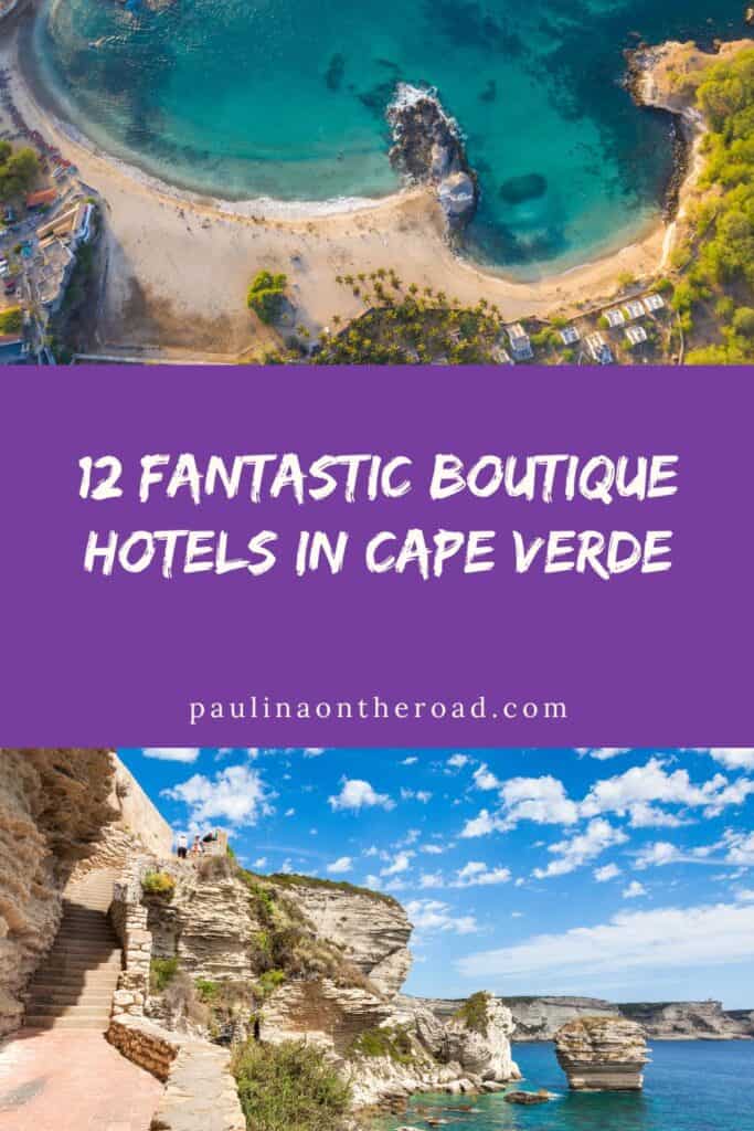 a pin with 2 photos related to Cape Verde, Boutique Hotels in Cape Verde