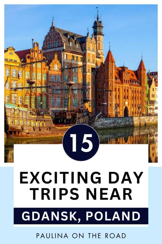 15 Exciting Day Trips Near Gdansk Poland - 20 Fun Day Trips from Gdansk, Poland