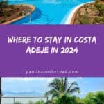 a pin with 2 photos related to Where To Stay In Costa Adeje