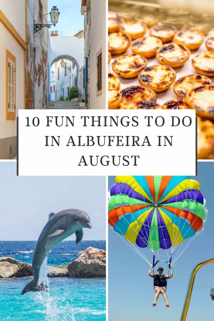 10 Fun Things to do in Albufeira in August