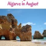 Pinterest pin about Algarve in August showing a stunning view of Praia da Marinha in Algarve, showcasing its iconic rock formations, clear blue sky, and sandy beach.