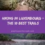 Pinterest pin about hiking in Luxembourg showing photo of mullerthal trail and person rowing kayak in Upper Sûre Lake