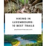 Pinterest pin about hiking in Luxembourg showing photo of Mullerthal Trail and Upper Sure Lake from Belvedere Platform