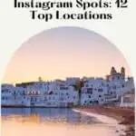 A Pinterest pin about Paros Greece Instagram spots featuring a photo of a coastal town with whitewashed buildings at sunset, reflecting on the calm water.