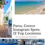 A Pinterest pin about Paros Greece Instagram spots featuring a collage of three photos: a narrow cobblestone alleyway lined with whitewashed buildings and pink bougainvillea, a sandy beach with crystal-clear turquoise water, and a waterfront cafe with blue chairs and tables overlooking a harbor with boats.