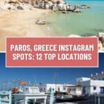 A Pinterest pin about Paros Greece Instagram spots featuring featuring two photos: a top photo of a sandy beach with rocky cliffs and clear blue water, and a bottom photo of a waterfront cafe with whitewashed buildings and fishing boats.