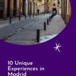 A Pinterest pin about 10 Unique Experiences in Madrid showing a street view of the Literary Quarter