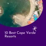 a pin with an aerial photo of one of the Best Cape Verde Resorts