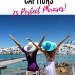 Pinterest pin about Paros Instagram Captions featuring a photo of two women with their arms raised looking out into the view of the Cyclades