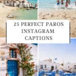 Pinterest pin about Paros Instagram Captions featuring a collage of four photos showcasing Paros, Greece: a sandy beach with crystal clear water and rocky cliffs, a group of people running towards the sea, a couple sitting on the steps of a whitewashed house with a blue door, and a traditional Greek restaurant with blue chairs and tables.