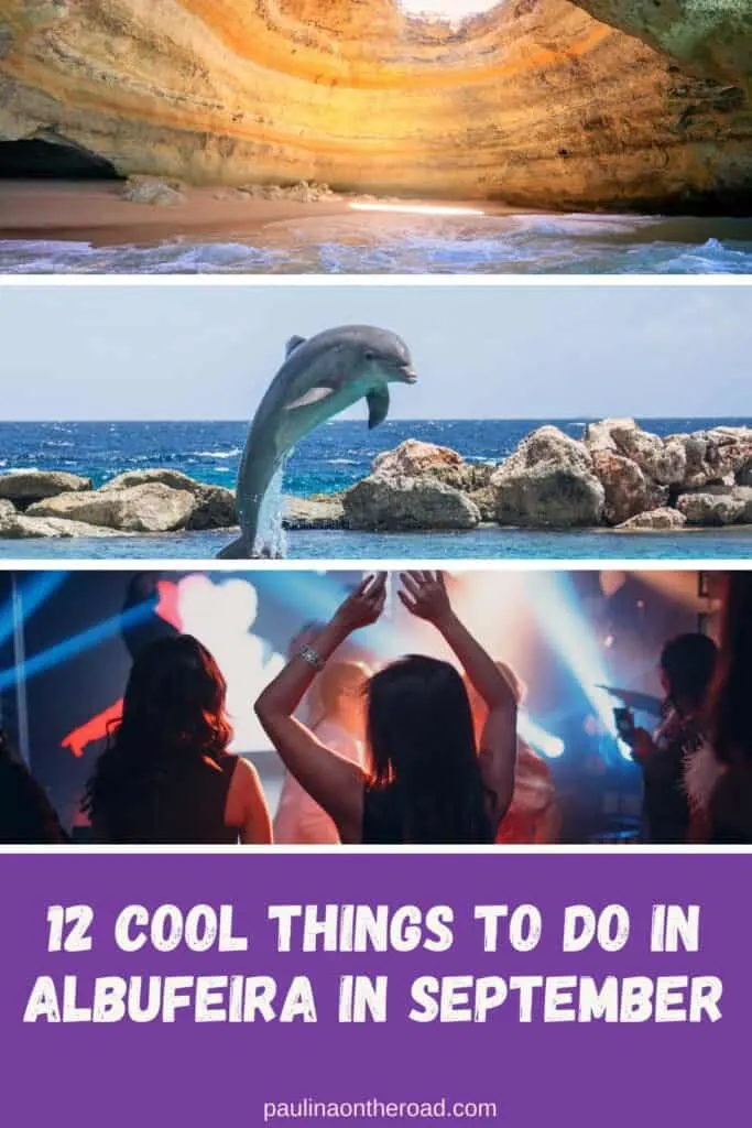 A collage of three images related to activities in Albufeira, Portugal: a sea cave, a dolphin leaping out of the water, and people dancing at a night club. The text on the image reads 