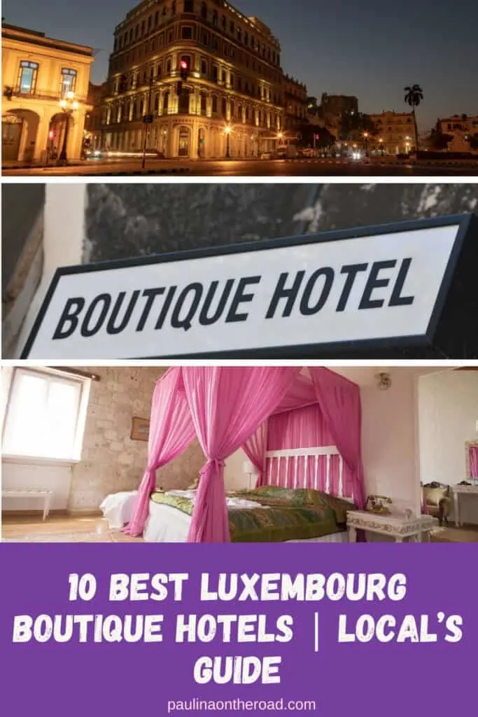 a pin with 3 photos related to Luxembourg Boutique Hotels