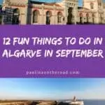 A Pinterest pin featuring two iconic landmarks in Portugal: the Mercado Municipal de Loulé and the Cape St. Vincent lighthouse. The text reads "12 Fun Things to Do in Algarve in September" and "paulinaontheroad.com."