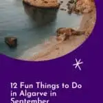 A Pinterest pin featuring a scenic beach scene in Algarve, Portugal. The image shows dramatic rock formations along the coastline, with a sandy beach and clear blue water. The text reads "12 Fun Things to Do in Algarve in September" and "Paulina on the road."