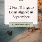 A Pinterest pin featuring a scenic beach in Algarve, Portugal. The image shows a sandy beach with rocky cliffs and clear blue water. The text reads "12 Fun Things to Do in Algarve in September" and "READ NOW ON THE BLOG."