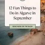 A Pinterest pin featuring a scenic beach in Algarve, Portugal. The image shows a sandy beach with rocky cliffs and clear blue water. The text reads "12 Fun Things to Do in Algarve in September" and "READ NOW ON THE BLOG."