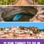 A Pinterest pin showcasing various attractions in Algarve, Portugal. The top image shows a vineyard, the middle image features a dramatic coastal cave, and the bottom image depicts a historic town with a castle. The text reads 