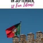 A Pinterest pin featuring a Portuguese flag waving above a stone wall. The text reads "THINGS TO DO IN ALGARVE IN SEPTEMBER: 12 Fun Ideas!" and "PAULINAONTHEROAD.COM."