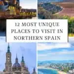 A collage of four images showcasing unique places in Northern Spain: the Guggenheim Museum Bilbao, a vineyard landscape, the Basilica of Our Lady of the Pillar, and a panoramic view of San Sebastian with a crescent-shaped beach. The text "12 MOST UNIQUE PLACES TO VISIT IN NORTHERN SPAIN" is overlayed.