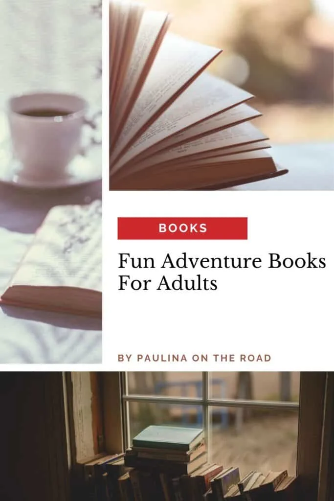 a pin with 3 photos related to fun adventure books for adults