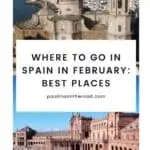 Where to go in Spain in February an aerial view of a church and the white town of cadiz by the sea; a view of the plaza de espana in seville
