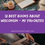 a pin with a collage of 2 photos related to best books about wisconsin
