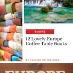 a pin with a collage of 3 photos related to europe coffee table books