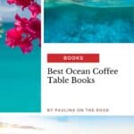 a pin with a collage of 3 photos related to Ocean Coffee Table Books