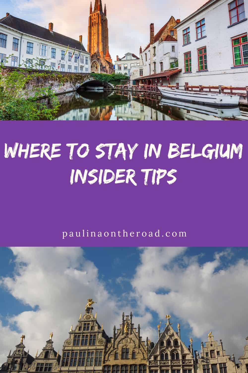 a pin with 2 photos related to Where to stay in Belgium