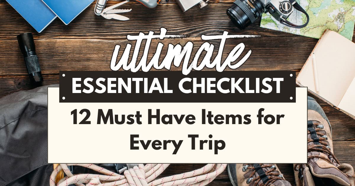 Essential Camping Checklist: My 12 Camping Essentials