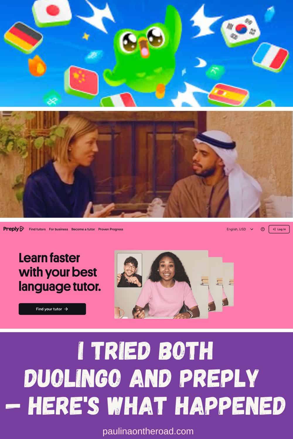 duolingo bird with flags of countries; a woman talking to a muslim man in middle east; screenshot of prepply frontpage